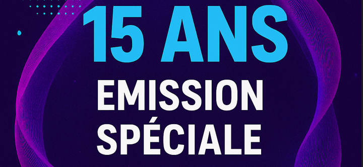 Permalink to: L’émission spéciale 15 ans disponible en écoute libre ! Permalink to: L’émission spéciale 15 ans disponible en écoute libre !